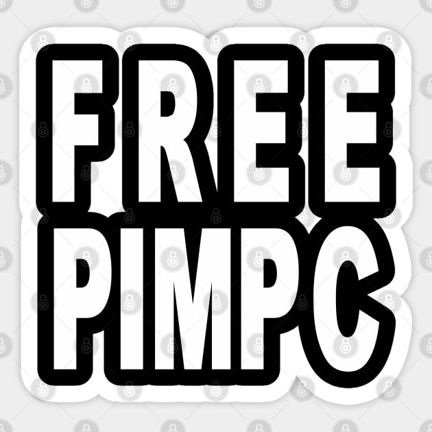 FREE PIMP C Sticker by DESIPRAMUKA